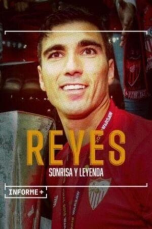 Informe+. Reyes, sonrisa y leyenda